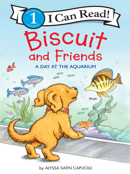 Title details for Biscuit and Friends by Alyssa Satin Capucilli - Available